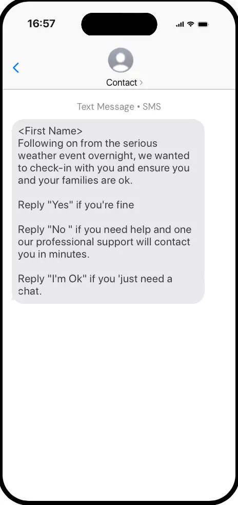 Personalised SMS example checking on an employee and their family after severe weather, with reply options to request support